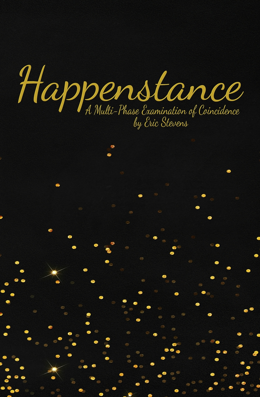 Eric Stevens - Happenstance - Gold Label Edition